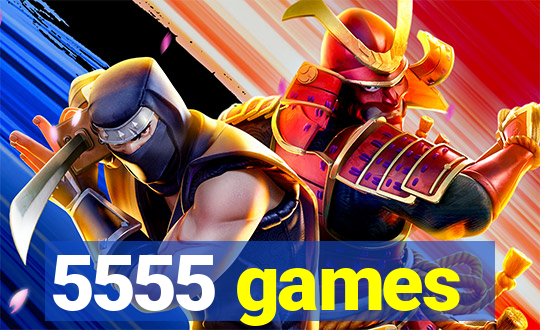 5555 games